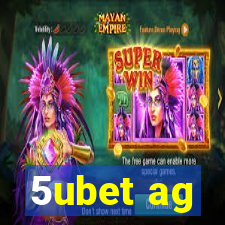 5ubet ag